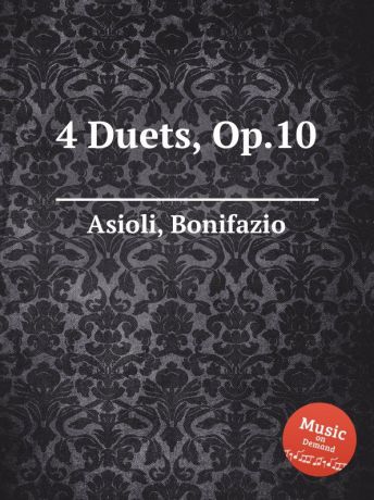 B. Asioli 4 Duets, Op.10