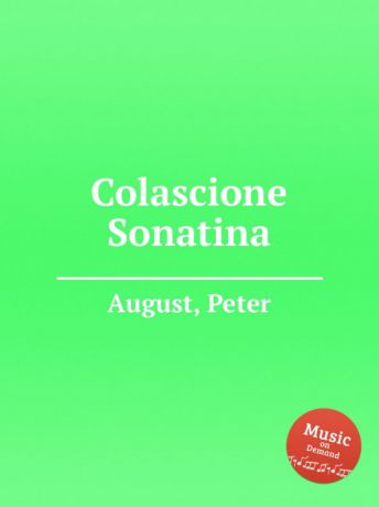 P. August Colascione Sonatina