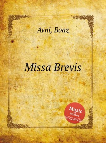 B. Avni Missa Brevis