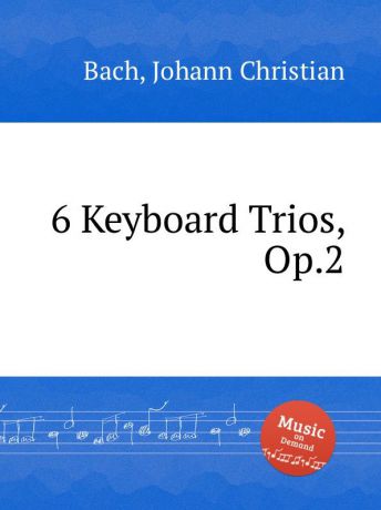 J.C. Bach 6 Keyboard Trios, Op.2