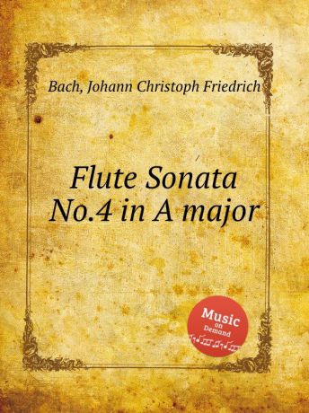 J.C.F. Bach Flute Sonata No.4 in A major