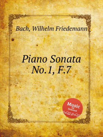 W.F. Bach Piano Sonata No.1, F.7