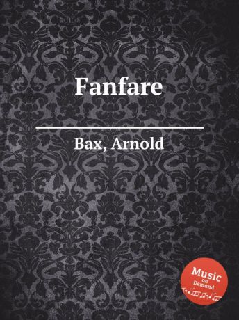 A. Bax Fanfare