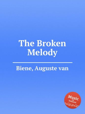 A. van Biene The Broken Melody
