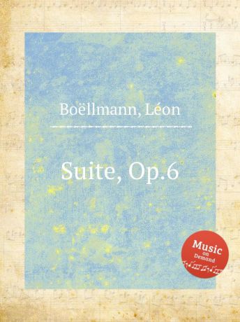 L. Boëllmann Suite, Op.6