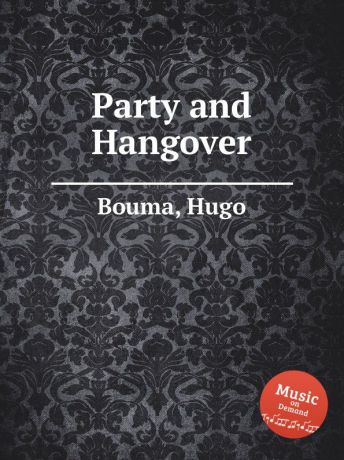 H. Bouma Party and Hangover