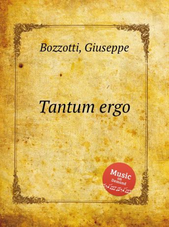 G. Bozzotti Tantum ergo