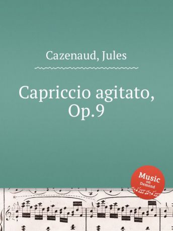 J. Cazenaud Capriccio agitato, Op.9