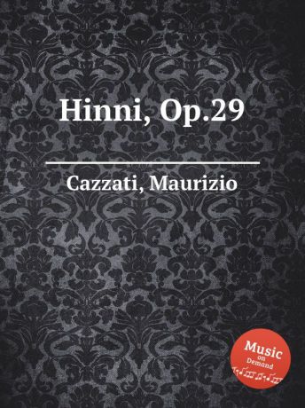 M. Cazzati Hinni, Op.29