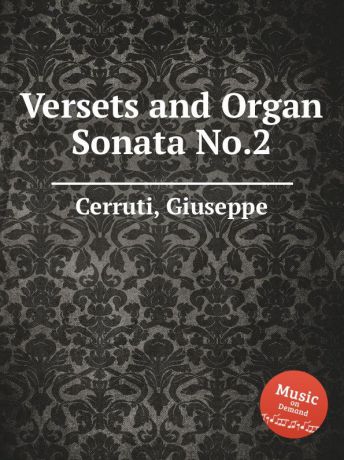 G. Cerruti Versets and Organ Sonata No.2