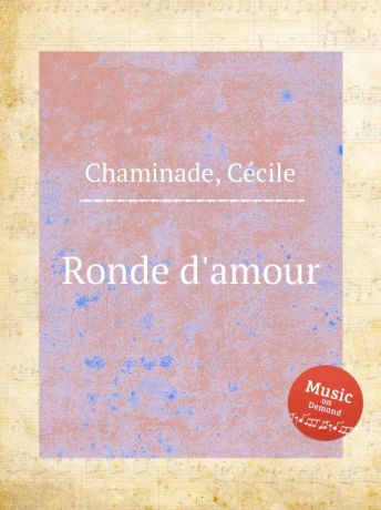 C. Chaminade Ronde d.amour