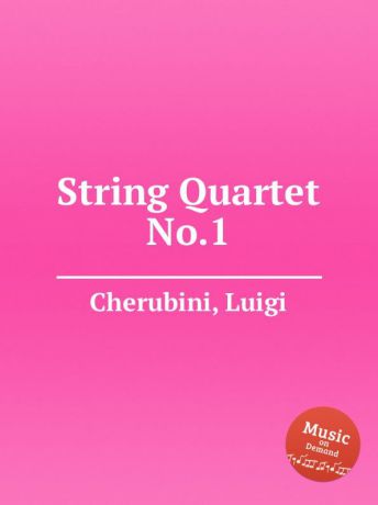 L. Cherubini String Quartet No.1
