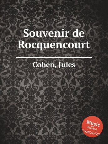 J. Cohen Souvenir de Rocquencourt
