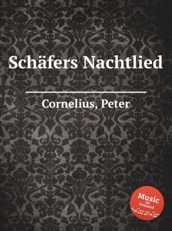 P. Cornelius Schafers Nachtlied