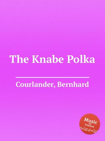 B. Courlander The Knabe Polka