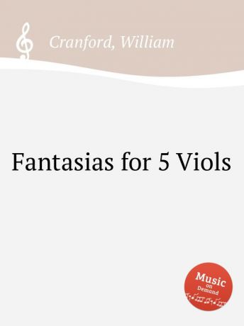 W. Cranford Fantasias for 5 Viols