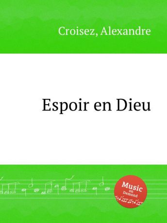 A. Croisez Espoir en Dieu