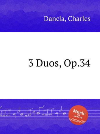 Ch. Dancla 3 Duos, Op.34