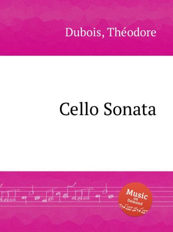 Th. Dubois Cello Sonata