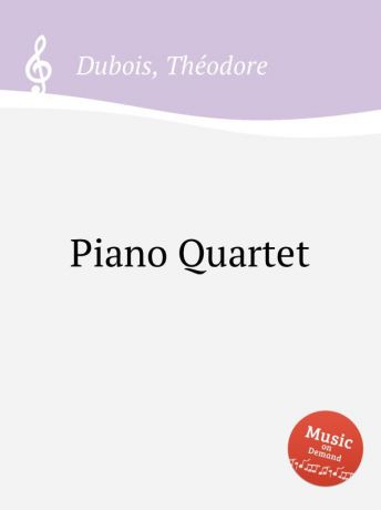 Th. Dubois Piano Quartet
