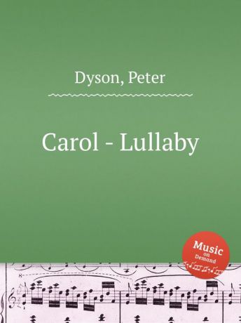 P. Dyson Carol - Lullaby