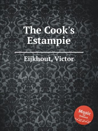 V. Eijkhout The Cook.s Estampie