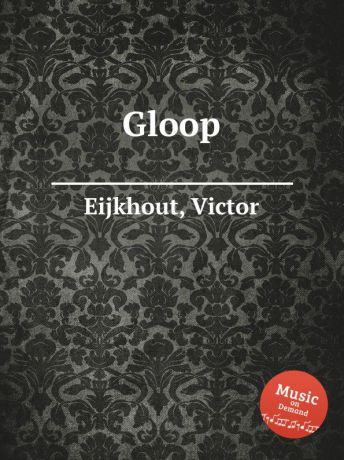 V. Eijkhout Gloop