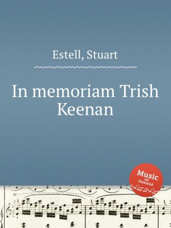 S. Estell In memoriam Trish Keenan
