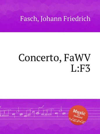 J.F. Fasch Concerto, FaWV L:F3