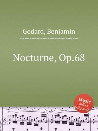 B. Godard Nocturne, Op.68