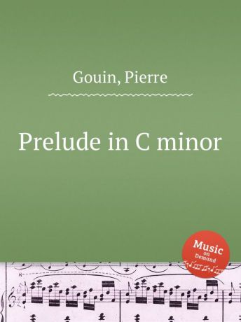 P. Gouin Prelude in C minor