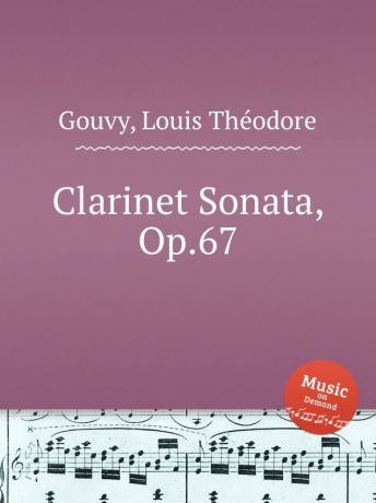 L.T. Gouvy Clarinet Sonata, Op.67