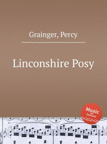 P. Grainger Linconshire Posy