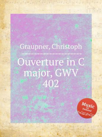 C. Graupner Ouverture in C major, GWV 402
