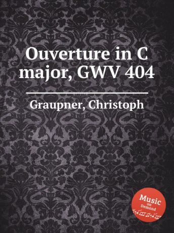 C. Graupner Ouverture in C major, GWV 404