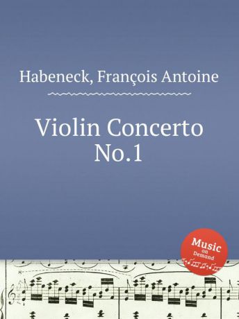 F.A. Habeneck Violin Concerto No.1