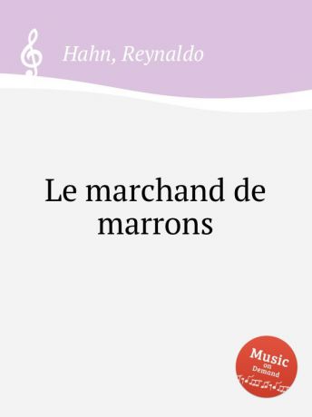 R. Hahn Le marchand de marrons