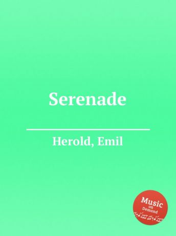 E. Herold Serenade