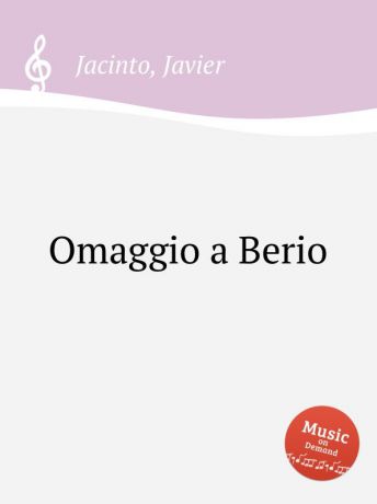 J. Jacinto Omaggio a Berio