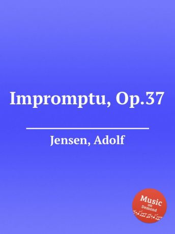 A. Jensen Impromptu, Op.37