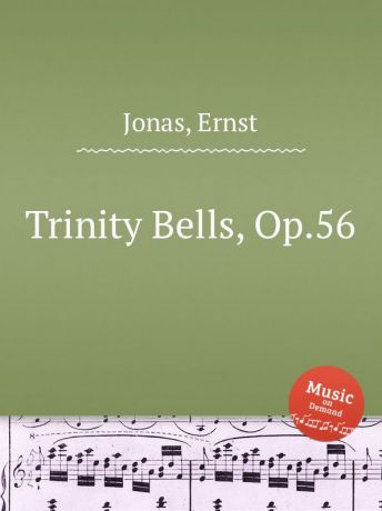 E. Jonas Trinity Bells, Op.56