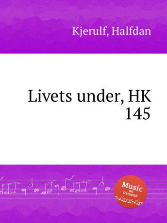 H. Kjerulf Livets under, HK 145
