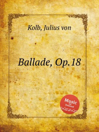 J.v. Kolb Ballade, Op.18