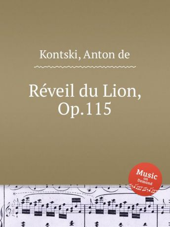 A.d. Kontski Reveil du Lion, Op.115