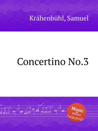 S. Krähenbühl Concertino No.3