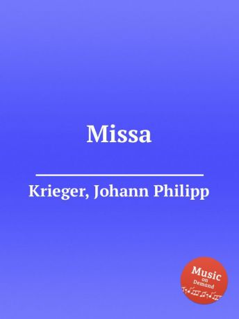 J.P. Krieger Missa