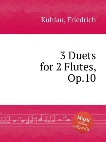F. Kuhlau 3 Duets for 2 Flutes, Op.10