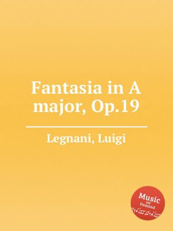 L. Legnani Fantasia in A major, Op.19