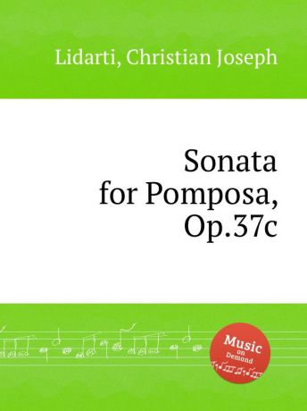 C.J. Lidarti Sonata for Pomposa, Op.37c