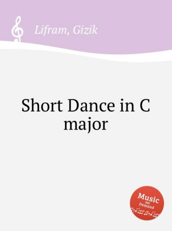 G. Lifram Short Dance in C major